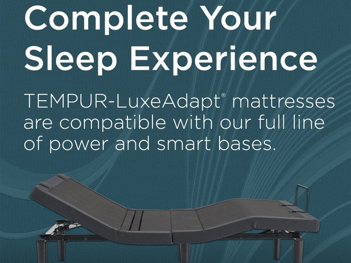 An adjustable bed frame with the text, "Complete Your Sleep Experience. TEMPUR-LuxeAdapt® 13" Medium Hybrid Mattresses are compatible with our full line of power and smart bases." The background features a blue, wavy pattern.